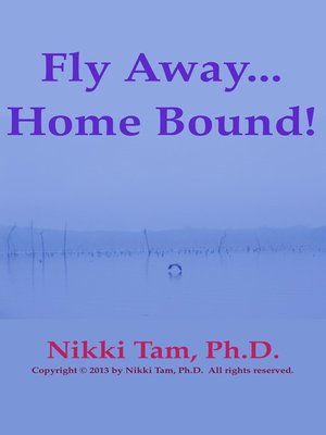cover image of Fly Away... Home Bound!